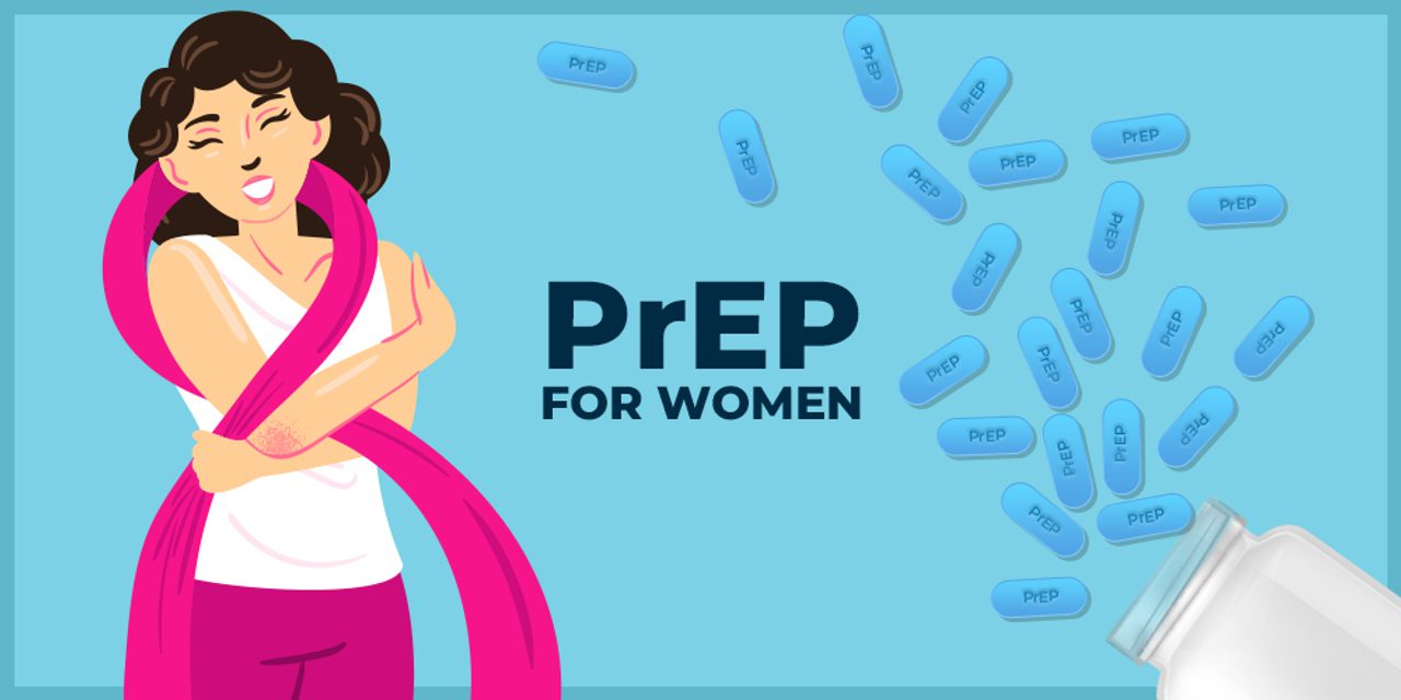 A "PrEP for Women" illustration with a person wrapped in a pink scarf and blue PrEP pills spilling from a bottle on a teal background.