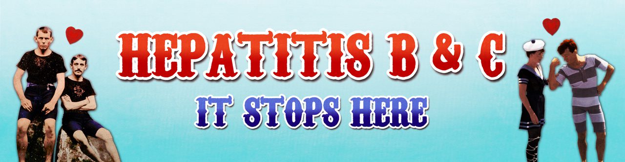 A "Hepatitis B & C - It Stops Here" banner with vintage illustrations of people in old-fashioned swimwear and small red hearts.