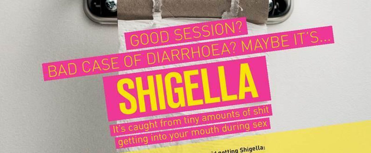 A health awareness poster headed "Good session? Bad case of diarrhoea? Maybe it's... SHIGELLA", explaining how it is passed on during sex.