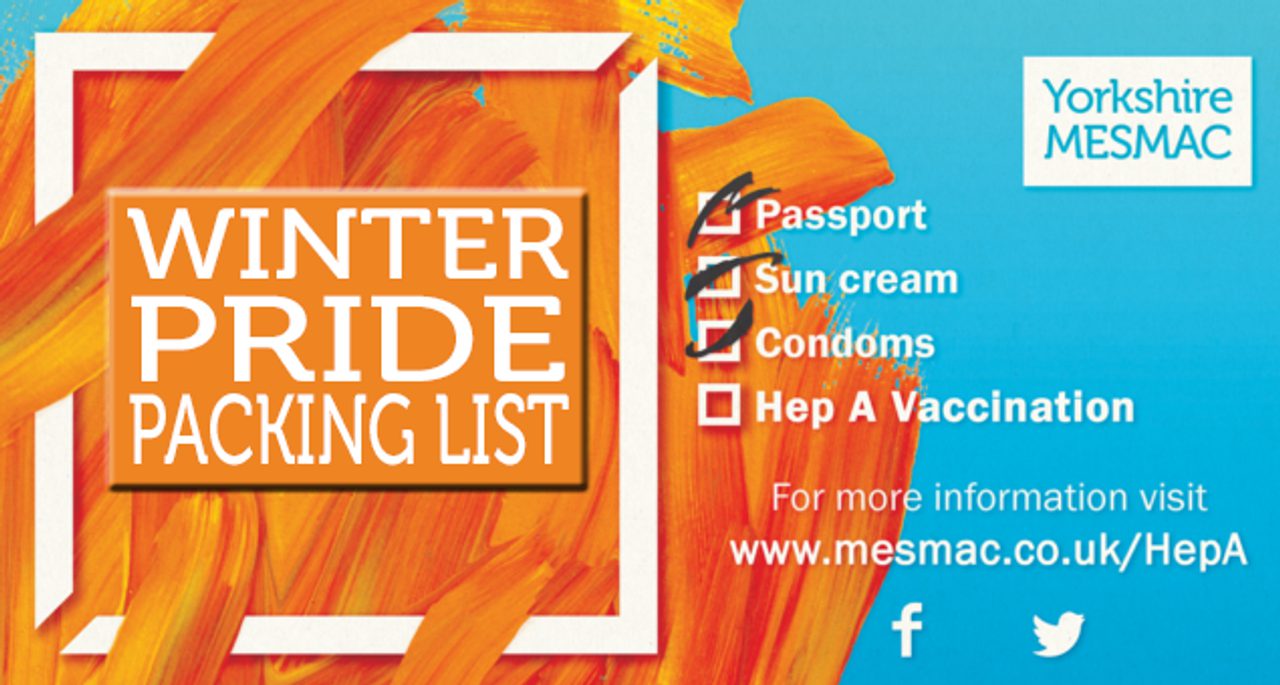 A Yorkshire MESMAC "Winter Pride Packing List" card with a checklist: Passport, Sun cream, Condoms and Hep A Vaccination.